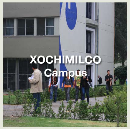 Xochimilco Campus Xochimilco Campus